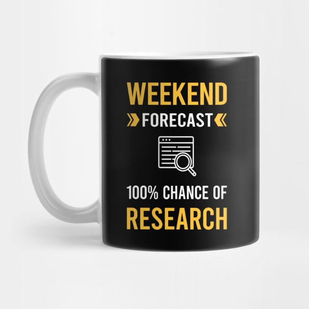 Weekend Forecast Research Researcher by Good Day